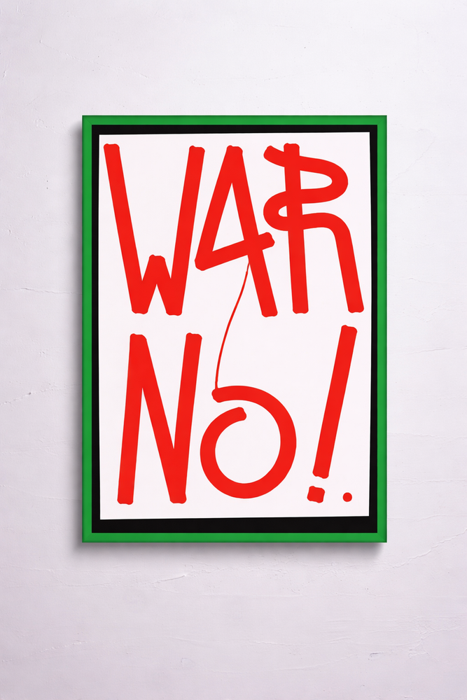 »WAR NO!«  Signierter Siebdruck von SP38